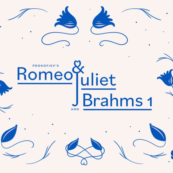 SNYO: Prokofiev's Romeo & Juliet / Brahms' Symphony 1