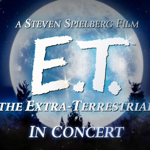E.T. the Extra-Terrestrial – Film with Live Orchestra