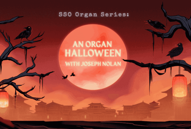An Organ Halloween with Joseph Nolan