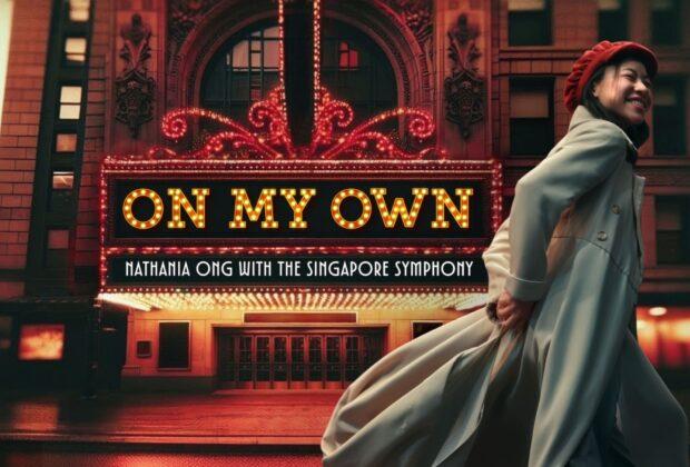 On My Own: Nathania Ong with the Singapore Symphony